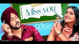 Miss You (Full Song) Deep Karan Ft. Pranjal Dahiya | G Skillz | Latest Punjabi Songs 2021