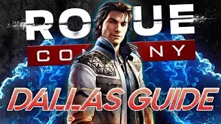 How YOU Should Play DALLAS - Rogue Company - DALLAS Tips and Tricks Guide