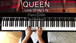 Queen - Love Of My Life ( Solo Piano Cover) - Maximizer