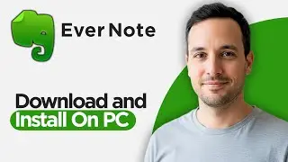 Как скачать и установить Evernote на ПК (пошаговое руководство 2026 года)