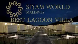 Siyam World's Best Lagoon Villa