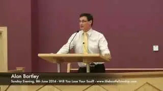 Will You Lose Your Soul? - Alan Bartley