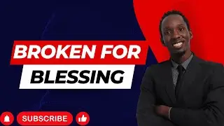 Broken For Blessing