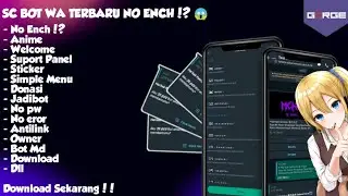SC BOT TERBARU NO PW!! TERBARU 2023,FITUR 400+,SUPORT PANEL!!,FITUR JADIBOT,STICKER, SIMPLE MENU,DLL