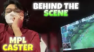 WTF?! THIS IS MPL CASTER BEHIND THE SCENE&hellip; 🤯