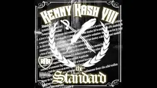 KENNY KASH VIII #FUKINWITUS