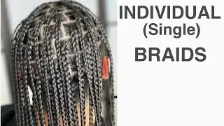 Individual braids | single braids
