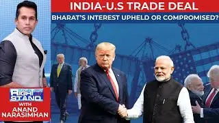 India US Trade Deal | Bharat's Interest Upheld Or Compromised? | The Right Stand | News18
