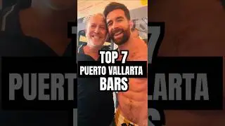 7 Must Visit Bars in Puerto Vallarta