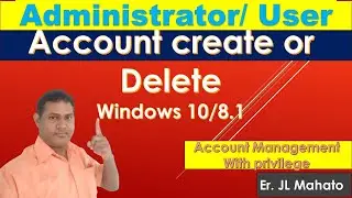how to login or create /delete a new user or  administrator   in windows 10/8.1