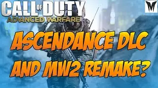 AW - DLC #2 (ASCENDANCE) and MW2 Remake?