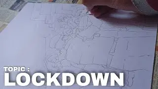 Topic : Lockdown / Lockdown India / Lockdown rules - subjective drawing for competition - outline