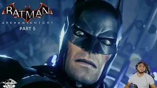 Что там с Бэтменом?!? 😳🥴🤨 | Batman: Arkham Knight - Часть 5 [PS4]