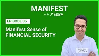 How Can You Manifest Sense of Financial Security Using the Law of Attraction | E05 | M with PayToPro