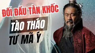 Ánh Mắt Lang Sói: Cuộc Đối Đầu Tàn Khốc Giữa Tào Tháo và Tư Mã Ý