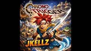 Chrono Trigger! Chill night stream (no mic/cam).