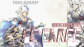 Quick Cuts feat. FC Garff | Exos Heroes