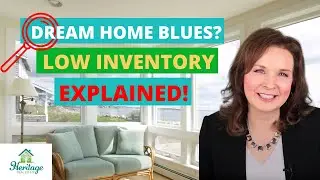 Low Housing Inventory! Why Can't I Find My Perfect Dream Home?