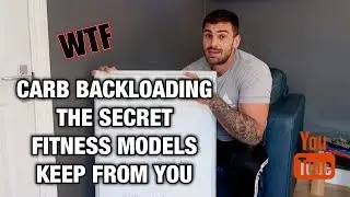 CARB BACKLOADING: THE SECRET TO GET SHREDDED
