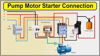 How To Make Pump Motor Starter Connection | 3 Phase Motor Starter Wiring