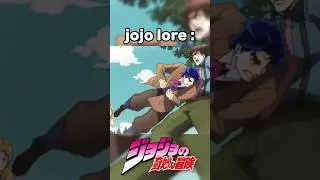 JoJo Lore Explained! (Kinda) #jojo #jjba