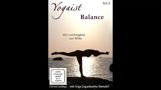 Yogaist Balance - Hauptprogramm ca.70 min