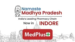 MedPlus Pharmacy Stores Now In Indore | Visit Your Nearest MedPlus Store Today | Start Saving Big!