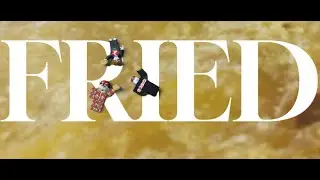 FRIED | BLACKOUT MODDED