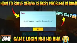 Server is busy, please try again later. Error code:db-error Problem || Bgmi Banned in India?