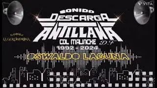 LA GOLONDRINA ( limpia) sentimiento  Peruano con el sonido DESCARGA ANTILLANA colonia Malinche