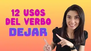 Los 12 usos del verbo 