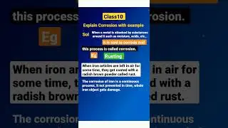 class10|Explain corrosion with example#corrosion #corrode#iron#rust #science#class10 #ncert #exam