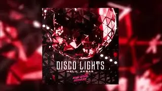 Halil Akbas - Disco Lights
