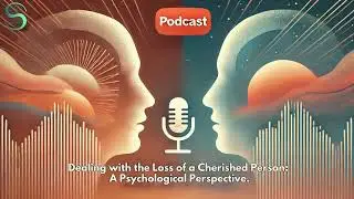 Understanding Grief-A Psychological Deep Dive