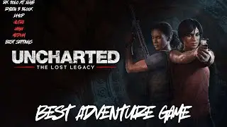 Uncharted : The Lost Legacy | RX 9060XT 16GB| Optimization Guide | All Settings Tested | FSR2 |1440P