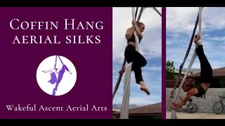 Coffin Hang Aerial Silks Tutorial