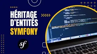 Héritage d'Entités avec Symfony & Doctrine : Gestion des Utilisateurs
