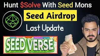 Seed airdrop new update | how to collect reward using seed mons | seed verse how to use #seedairdrop