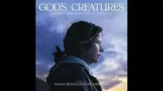 God's Creatures - Soundtrack - 01: God's Creatures