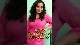 Top 10 Best Movies of Nithya Menon 🍟#shorts #trending