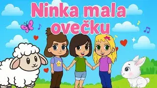 Ninka mala ovečku | Pesničky pre deti | Po slovensky | Ovečka | Mačka | Zajko | Detské piesne