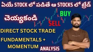 Direct Stock Trading for Beginners | Entry, SL & Fundamentals