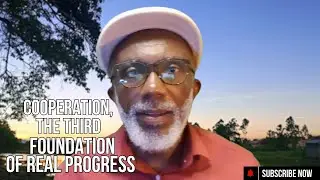 Prakseri Fu Go Na Fesi | 009 - Cooperation, the third foundation of real progress
