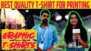 Best Quality T-Shirt For Printing||UP INTERNATIONAL TRADE SHOW 2023