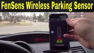 FenSens Wireless Parking Sensor Review-Backup Sensor That Connects To Your Phone