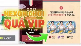 Nexon Chơi Lớn Tặng Thẻ Kinh Nghiệm 10, Đ&aacute;y 60, Son +8  Si&ecirc;u Vip Trong FC Mobile H&agrave;n Quốc