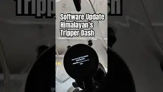 Updating Himalayan&rsquo;s Tripper Dash - Step by Step guide #himalayan #tripper