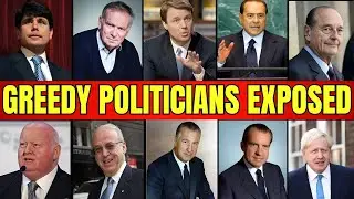 10 Politicians Whose Greed Destroyed Millions&mdash;True Crime Stories