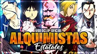 ALQUIMISTAS ESTATALES RAP  [FMAB] || Poder Absoluto || Ddraig Ft. Doble Z & Dark Killer