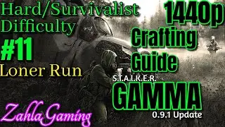 Made A Full Set Of Gear/Crafting Guide:  S.T.A.L.K.E.R. GAMMA 0.9.1 #11 1440p